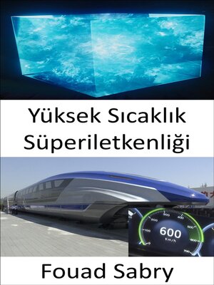 cover image of Yüksek Sıcaklık Süperiletkenliği